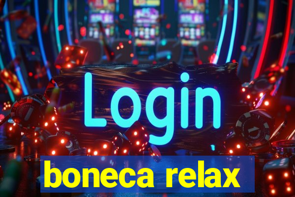 boneca relax